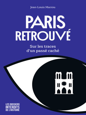 cover image of Paris retrouvé – Sur les traces d'un passé caché
